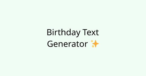 BirthdayText tool
