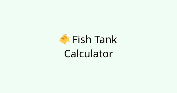 FishTankCalculator tool