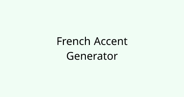 FrenchAccentGenerator tool