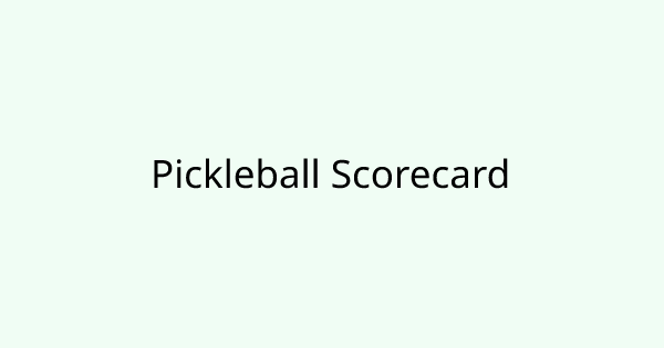 PickleballScorecard tool