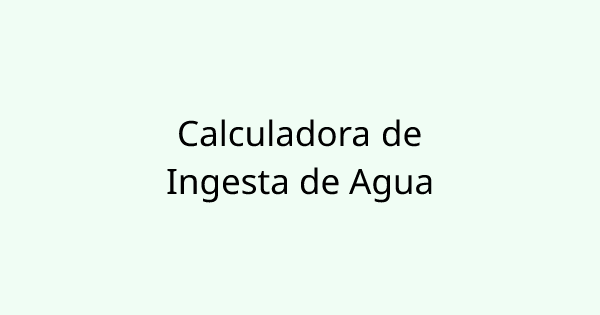 WaterIntakeCalculator tool