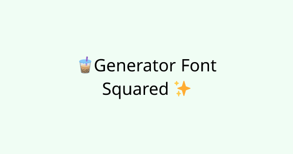 Fonts-squared-capital tool