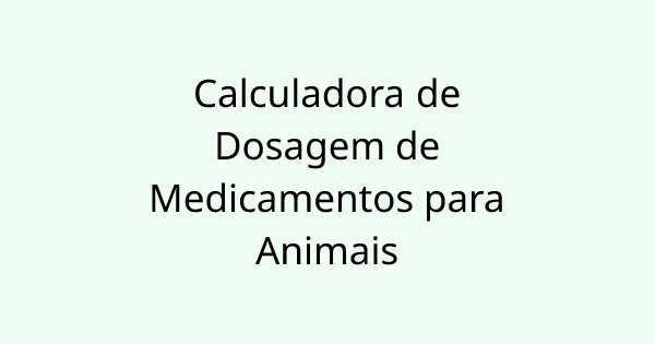 PetMedicationCalculator tool