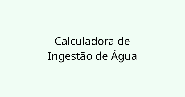 WaterIntakeCalculator tool